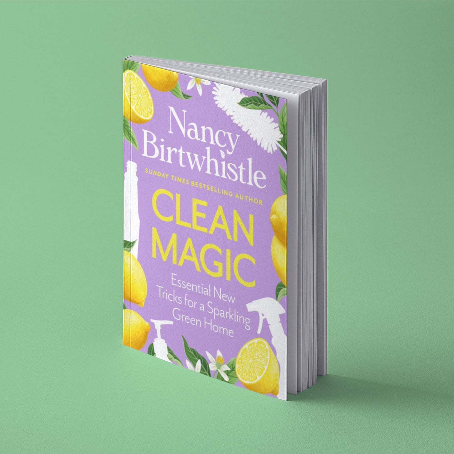 Clean Magic: Essential New Tricks for a Sparkling Green Home Book (Hardback)